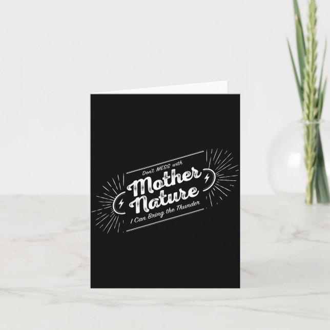 Carte Don't Mess With Mother Nature  (Devant)