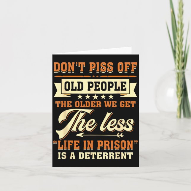 Carte Dont Off People Older We Get The Less Life In Pris (Devant)