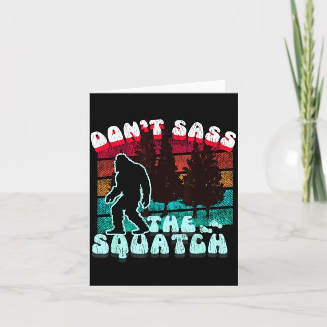 Carte Dont S The Squatch Funny Pun Joke  (Devant)