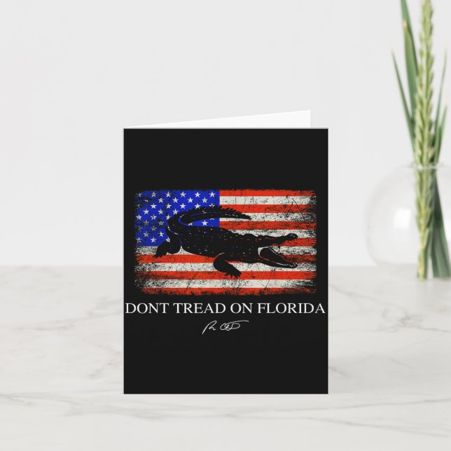Carte Don't Tread On Florida Governor Ron Desantis 2022  (Devant)