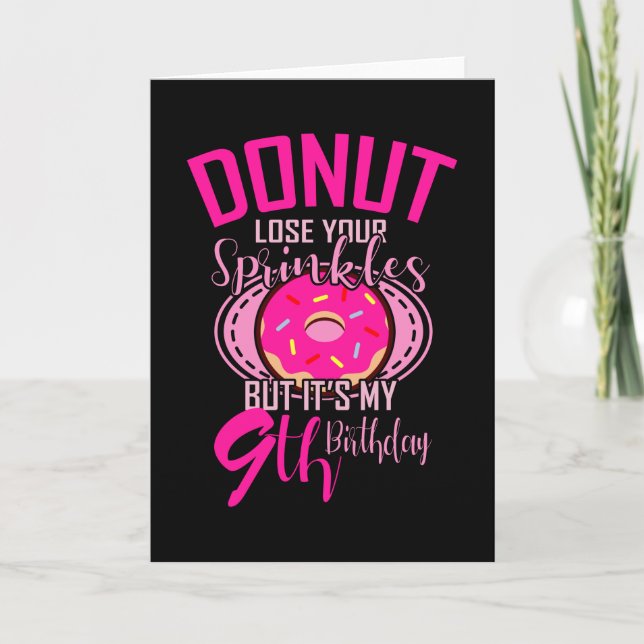 Carte DONUT PERDRE TES SPRINKLES 9 9e Fille d'anniversai (Devant)