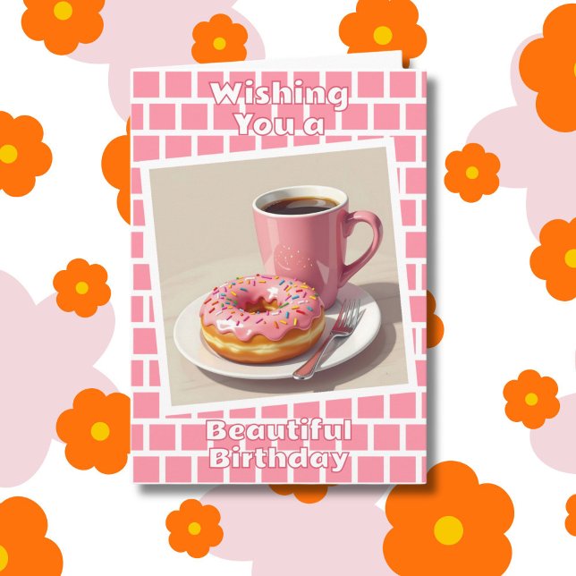Carte Donut rose et café Joyeux anniversaire Personnalis (Créateur téléchargé)