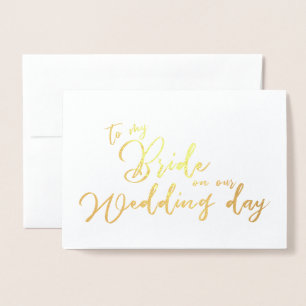 Carte Dorée À ma mariée lors de notre mariage Script chic