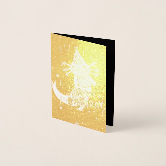 Carte Dorée Beau anniversaire axolotl (Devant)