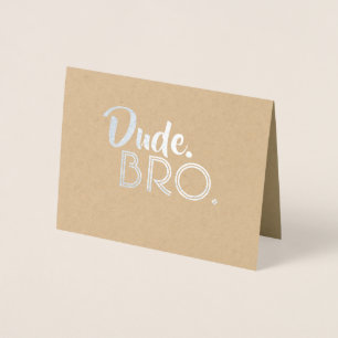 Carte Dorée Dude Bro - Drôle Groomsman Bro Proposition