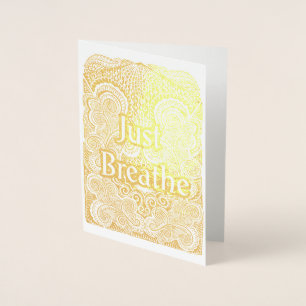 Carte Dorée Just Breathe - Calmer Mandala Inspiré