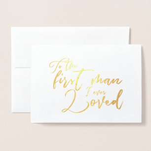 Carte Dorée Pour le premier homme, j'ai toujours aimé papa Wed