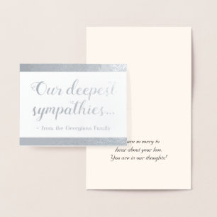 Carte Dorée Silver Foil "Nos plus profondes sympathies..." Car