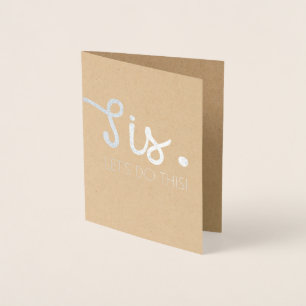 Carte Dorée Sis Let's Do This- Fun Bridesmaid ou une servante
