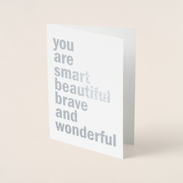 Carte Dorée Vous êtes intelligente Belle Brave et Merveilleuse (Devant)