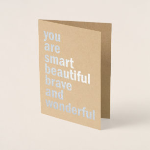 Carte Dorée Vous êtes Smart Beautiful Brave et merveilleuse ca