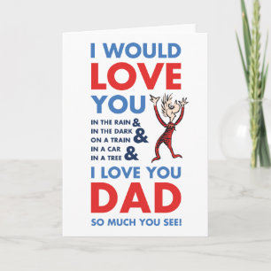 Carte Dr. Seuss Je t'aime papa tellement que tu vois