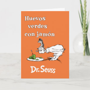 Carte Dr. Seuss Œufs verts et jambon espagnol