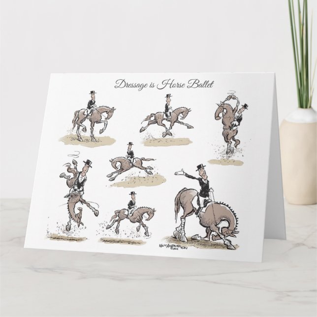 Carte Dressage is Ballet for Horses Greeting Cards (Devant)