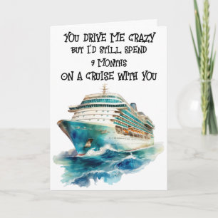 Carte Drôle 9 mois de croisière dramatique Valentines Da