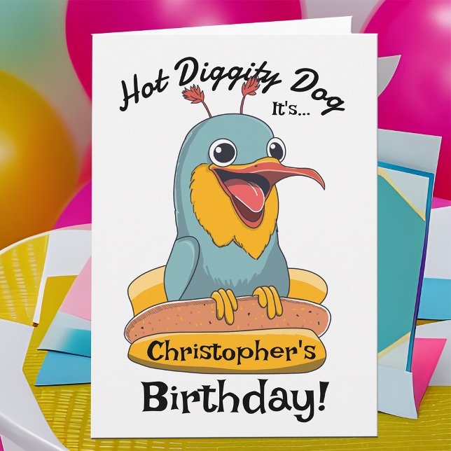 Carte Drôle Amoureux des chiens chaud mignon Oiseau soye (Excited bird character loves hot dogs! Personalized birthday card for kids says, "hot diggity dog")