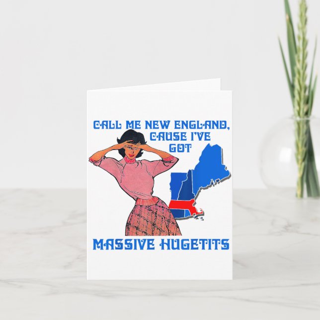 Carte Drôle Appelez-Moi New England Parce Que J Ai Mive  (Devant)