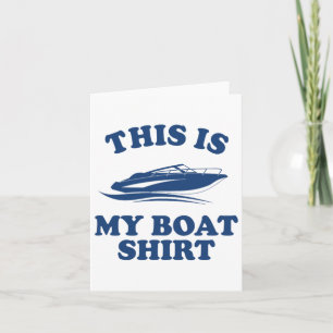 Carte Drôle Cadeaux De Bateau Pour Hommes Femmes Bateaux