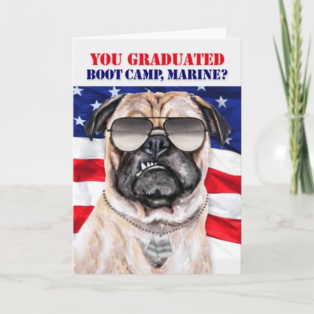 Carte Drôle Carlin Chien Marine Boot Camp Graduate (Devant)