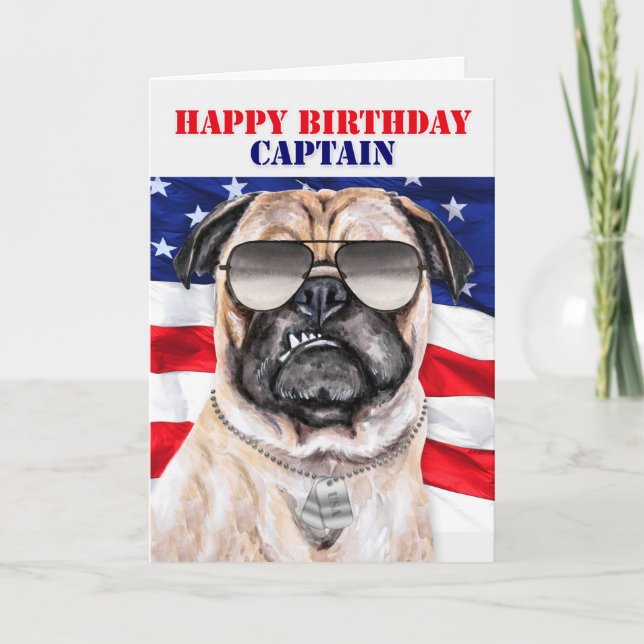 Carte Drôle Carlin Chien militaire Capitaine Anniversair (Devant)