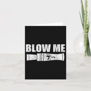 Carte Drôle Chasse au canard Blow Me Canard Appelez la s