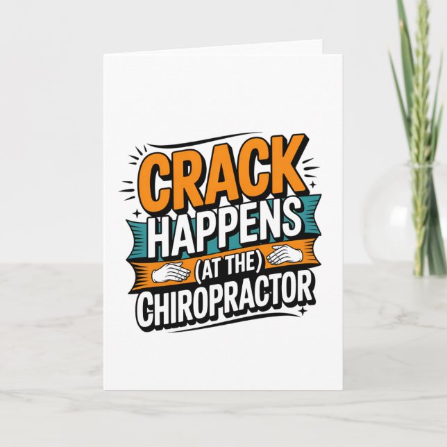 Carte Drôle Chiropratique Citation Spine Crack Humour (Devant)