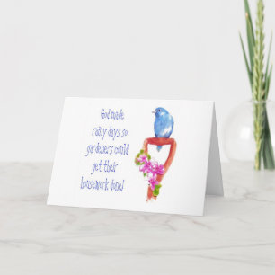 Carte Drôle Citation de jardinage, Bluebird