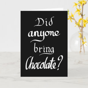 Carte Drôle Citation manuscrite au chocolat Obtenez un b