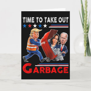 Carte Drôle de Garge Pour Trump 2024 - Il Est Temps De S