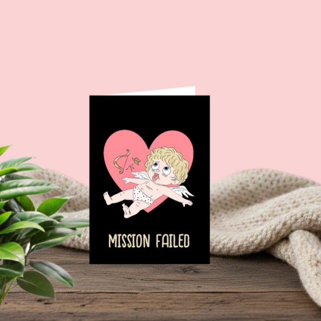 Carte drôle de la Saint-Valentin “Mission échouée” (Créateur téléchargé)