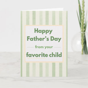 Carte Drôle de papa pour la fête des pères, enfant préfé