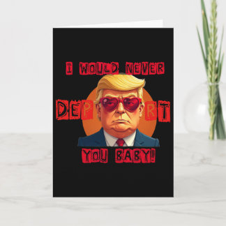 Carte Drôle de Saint-Valentin Je ne vous déporterais jam