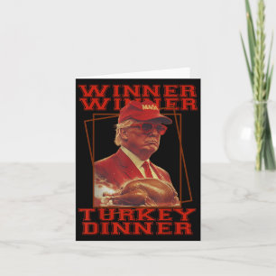 Carte Drôle de Trump Gagnant Gagnant Dîner de dinde Than