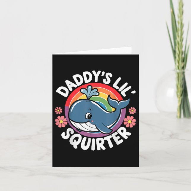 Carte Drôle Inapproprié Daddys Lil Squirter Embarrassant (Devant)