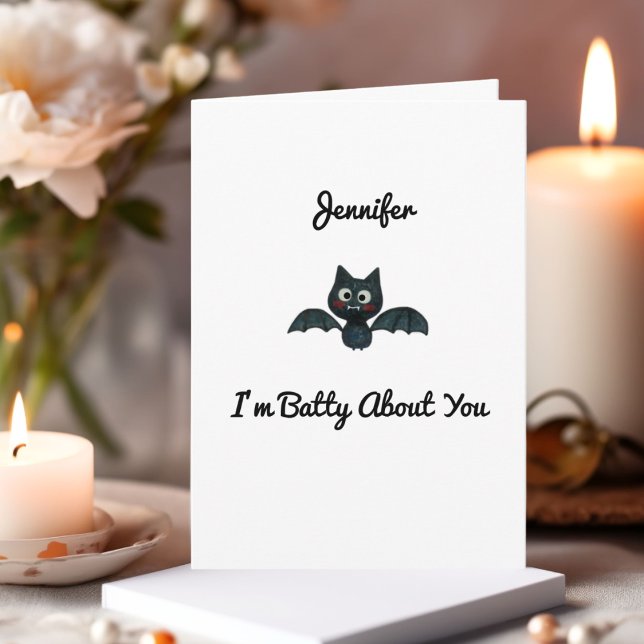 Carte Drôle Je suis Batty À propos de toi Bat Valentine  (Créateur téléchargé)