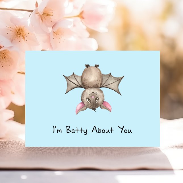 Carte Drôle Je suis Batty à propos de toi Valentine Wate (Créateur téléchargé)