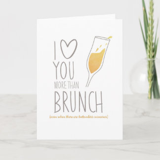 Carte drôle : Je t'aime plus que le brunch