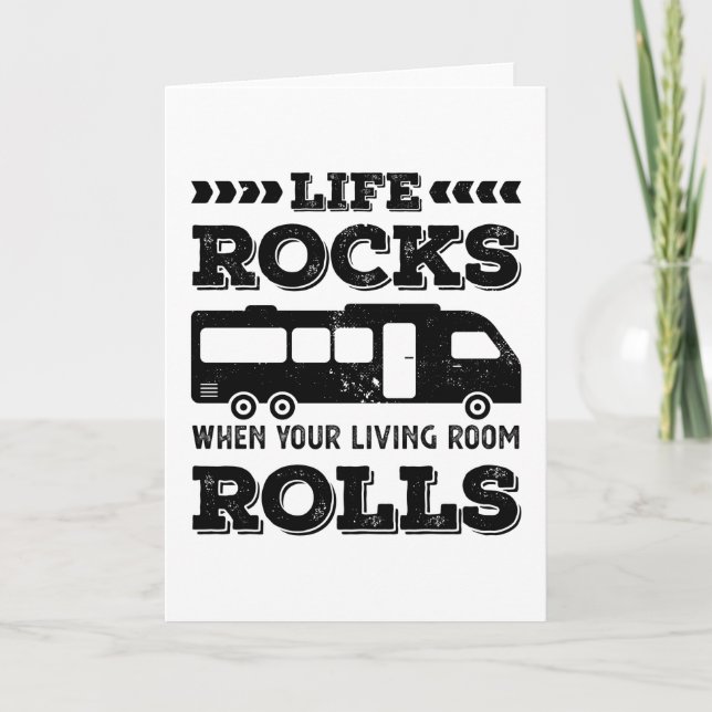 Carte Drôle Life Rocks Cadeau pour les passionnés de RV (Devant)