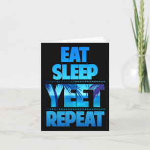 Carte Drôle Manger Dormir Yeet Répéter Vintage 