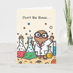 Carte Drôle Mole Day Card Ne pas être basique Être Avoga