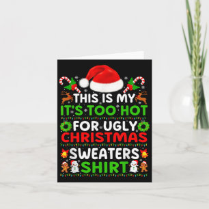 Carte Drôle Pyjamas De Noël C'Est Mon Trop Chaud Pour La
