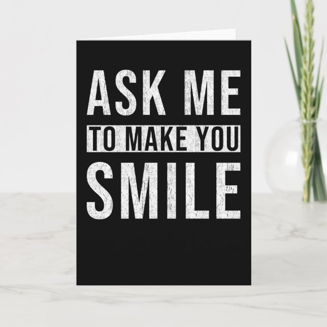 Carte Drôle Sayings Smile (Devant)