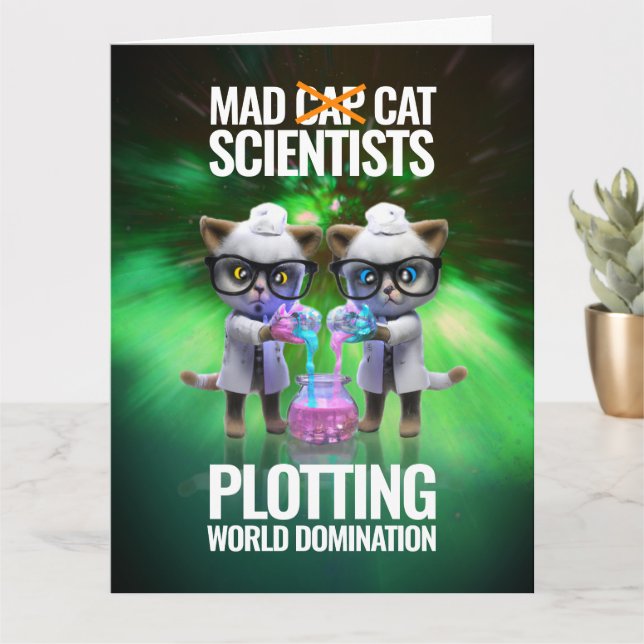 Carte Drôle scientifique de chat fou qui pillent la domi (Petite plante)
