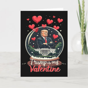 Carte Drôle Trump Est Mon Valentin Hommes Femmes Soutien