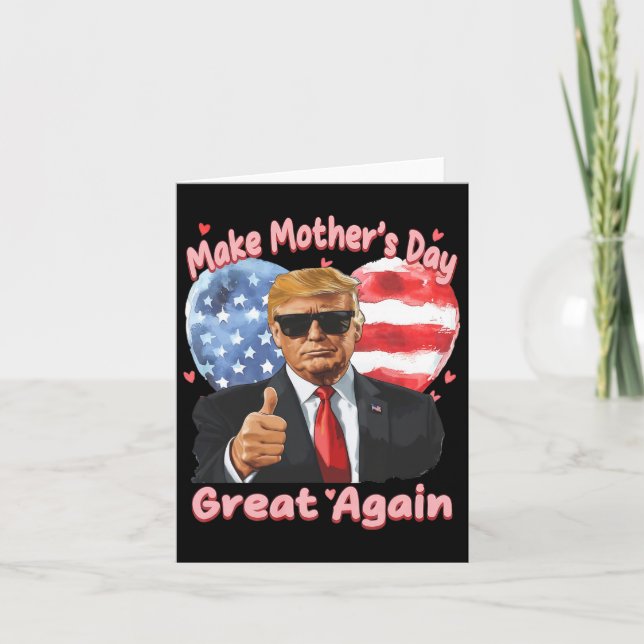 Carte Drôle Trump Mother's Day Rendez la fête des mères  (Devant)