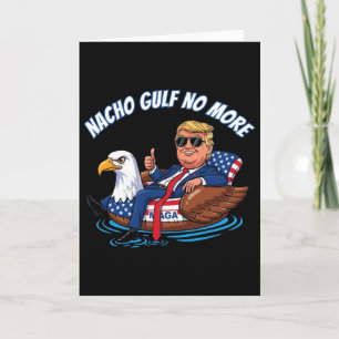 Carte Drôle Trump Nacho Golf Fini 2025 Patriotique Aigl