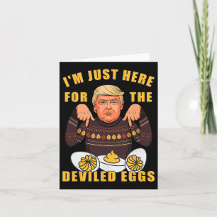 Carte Drôle Trump Thanksgiving Je suis juste ici pour le