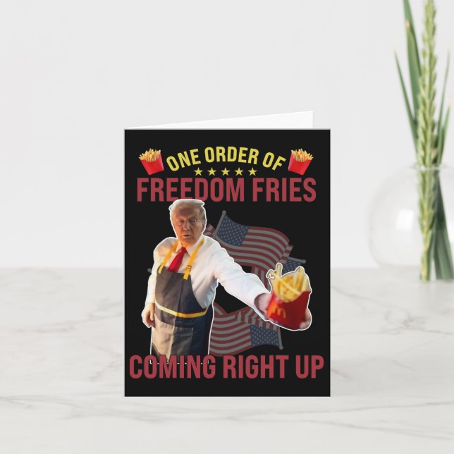 Carte Drôle Une commande de frites de la liberté arrive  (Devant)