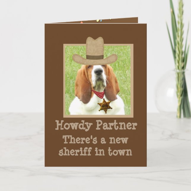Carte Drôle Western Birthday Card avec "Basset Sheriff" (Devant)