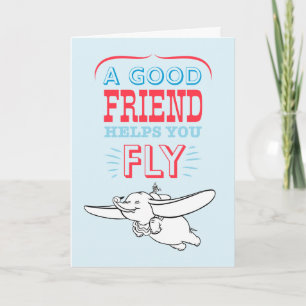 Carte Dumbo   A Good Friend Helps You Fly